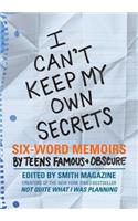 I Can't Keep My Own Secrets
