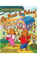 The Berenstain Bears Go Back to School: (Berenstain Bears)