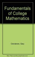 Fundamentals of College Mathematics