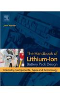 Handbook of Lithium-Ion Battery Pack Design