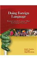 Doing Foreign Language: Bringing Concordia Language Villages Into Language Classrooms
