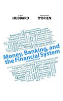 Money, Banking, and the Financial System with Myeconlab Access Code