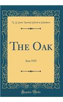 The Oak: June 1933 (Classic Reprint)