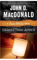 Darker Than Amber