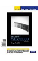 Thomas' Calculus, Single Variable, Books a la Carte Edition: Books a La Carte Edition