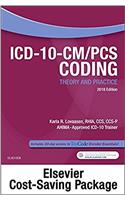 ICD-10-CM/Pcs Coding Theory and Practice 2018