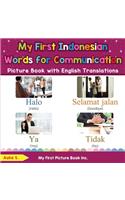 My First Indonesian Words for Communication Picture Book with English Translations