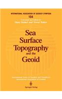 Sea Surface Topography and the Geoid