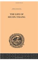 The Life of Hiuen-Tsiang