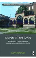 Immigrant Pastoral