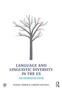 Language and Linguistic Diversity in the US: An Introduction