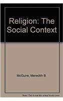 Religion: The Social Context