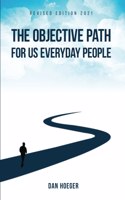 Objective Path For Us Everyday People