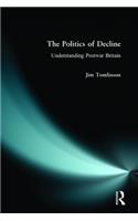 The Politics of Decline