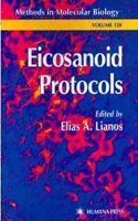 Eicosanoid Protocols. Methods in Molecular Biology, Volume 120.