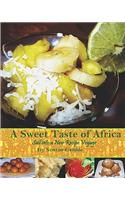 Sweet Taste Of Africa