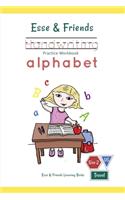 Esse & Friends Handwriting Practice Workbook Alphabet