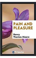 Pain and pleasure