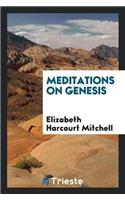 Meditations on Genesis