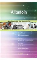 Allantoin 627 Questions to Ask that Matter to You