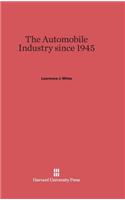 Automobile Industry Since 1945