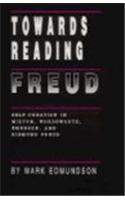 Towards Reading Freud