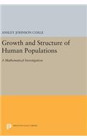 Growth and Structure of Human Populations