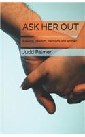 Ask Her Out