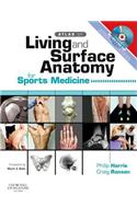 Atlas of Living & Surface Anatomy for Sports Medicine with DVD E-Book