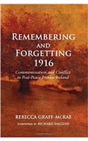 Remembering and Forgetting 1916