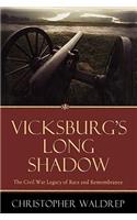 Vicksburg's Long Shadow