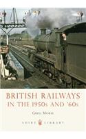 British Railways in the 1950s and '60s