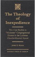 The Theology of Inexpedience