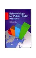 BUA- EPIDEMIOLOGY FOR PUBLIC HEALTH PRACTICE 4E/ SSG