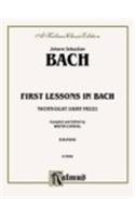 First Lessons in Bach: Twenty-Eight Short Pieces