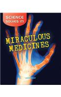 Miraculous Medicines