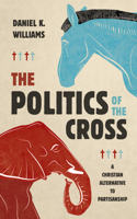 Politics of the Cross