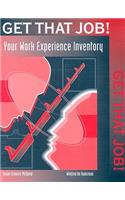Get That Job! Your Work Experience Inventory