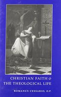 Christian Faith and the Theological Life