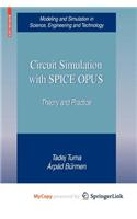Circuit Simulation with Spice Opus: (English)