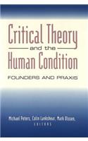 Critical Theory and the Human Condition