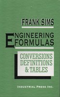 Engineering Formulas: Conversions, Definitions and Tables