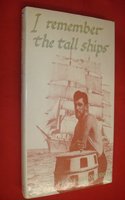 I Remember the Tall Ships