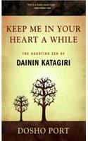 Keep Me in Your Heart a While