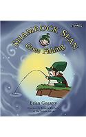 Shamrock Sean Goes Fishing