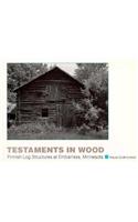 Testaments in Wood