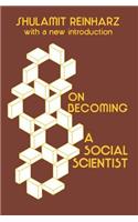 On Becoming a Social Scientist