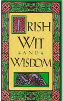 Irish Wit and Wisdom
