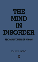 The Mind in Disorder