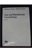Oral and Maxillofacial Traumatology: v. 1